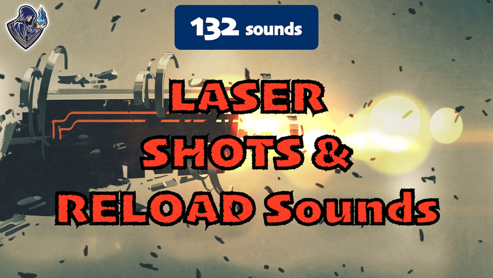 Laser Shots and Reload Sounds 