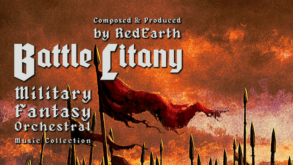 Battle Litany - Military Fantasy Orchestral Music Collection 