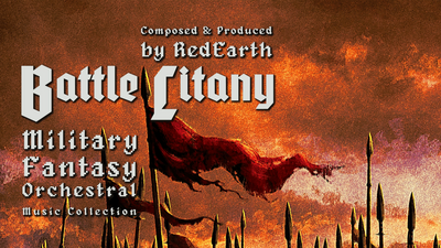 Battle Litany - Military Fantasy Orchestral Music Collection