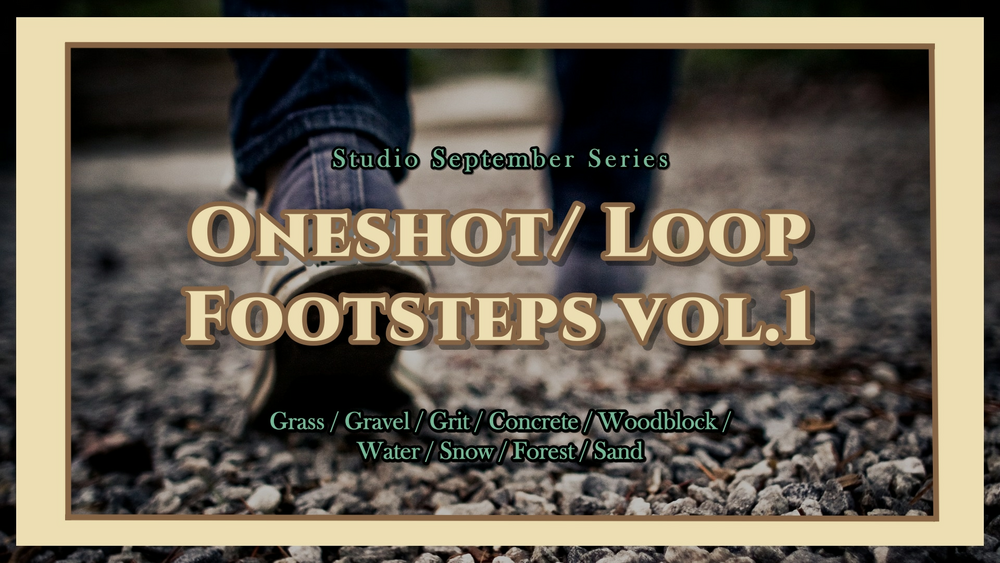 [SFX] Oneshot Footsteps and Loops 