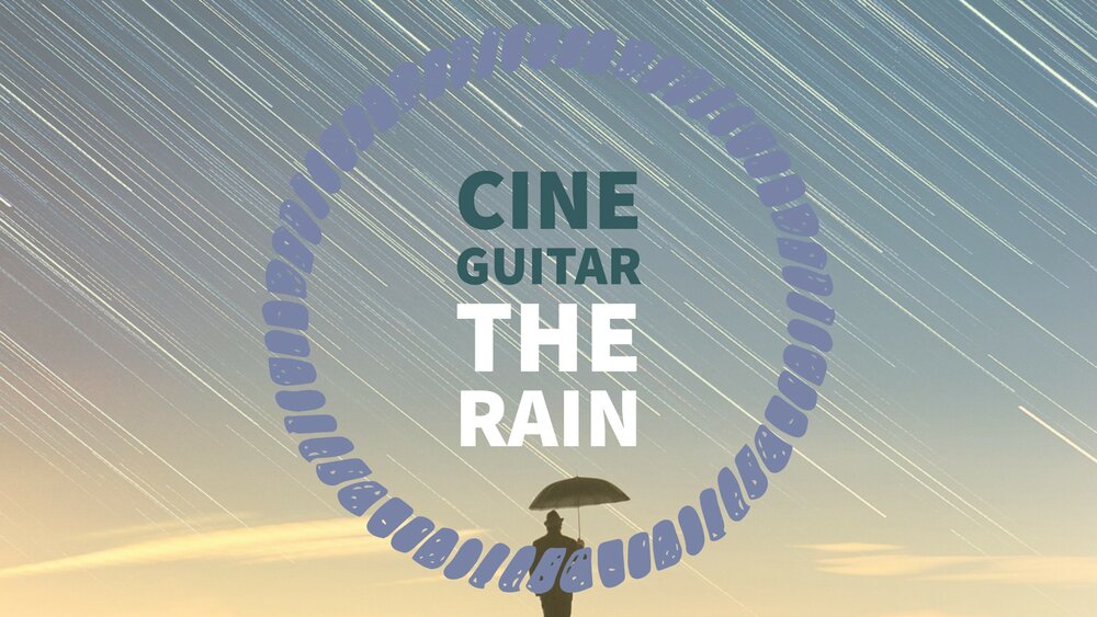 RAIN - CINE GUITAR SERIES 