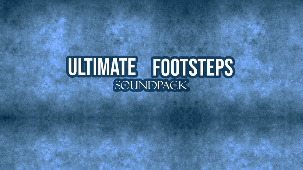 Ultimate Footsteps Sound Pack 