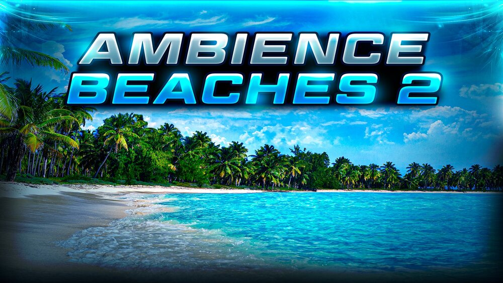 Ambient Video Game Music - Beaches 2 