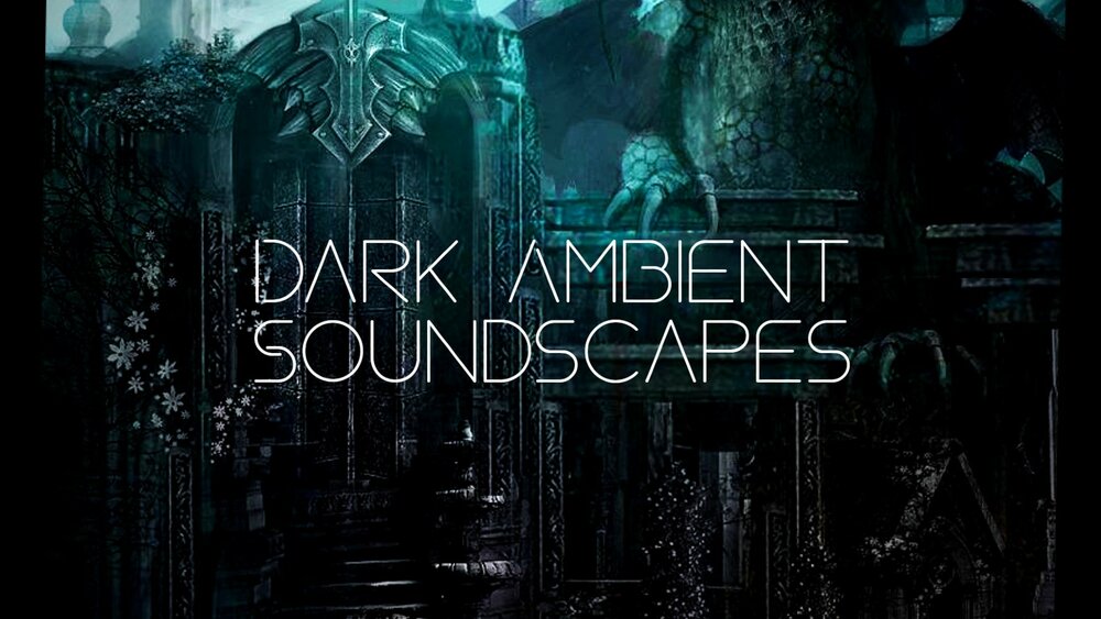 Dark Ambient Soundscapes Music Pack 