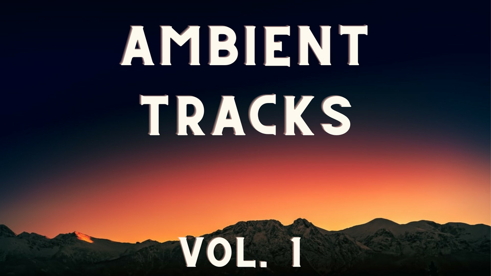 Ambient Music Pack Vol. 1 