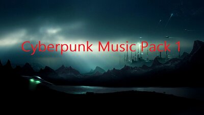 Cyberpunk Music Pack 1