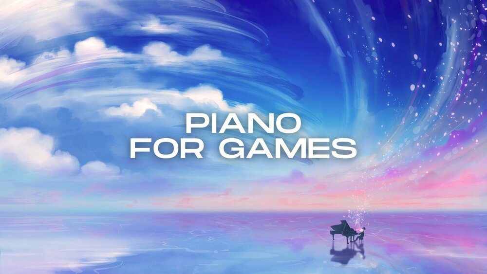 Piano For Games 