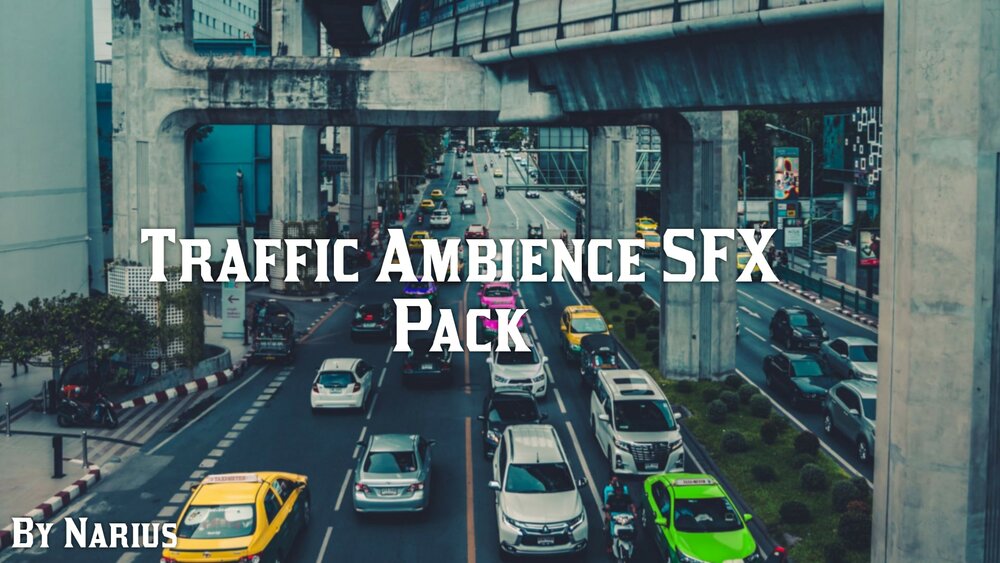 Traffic Ambience SFX Pack 