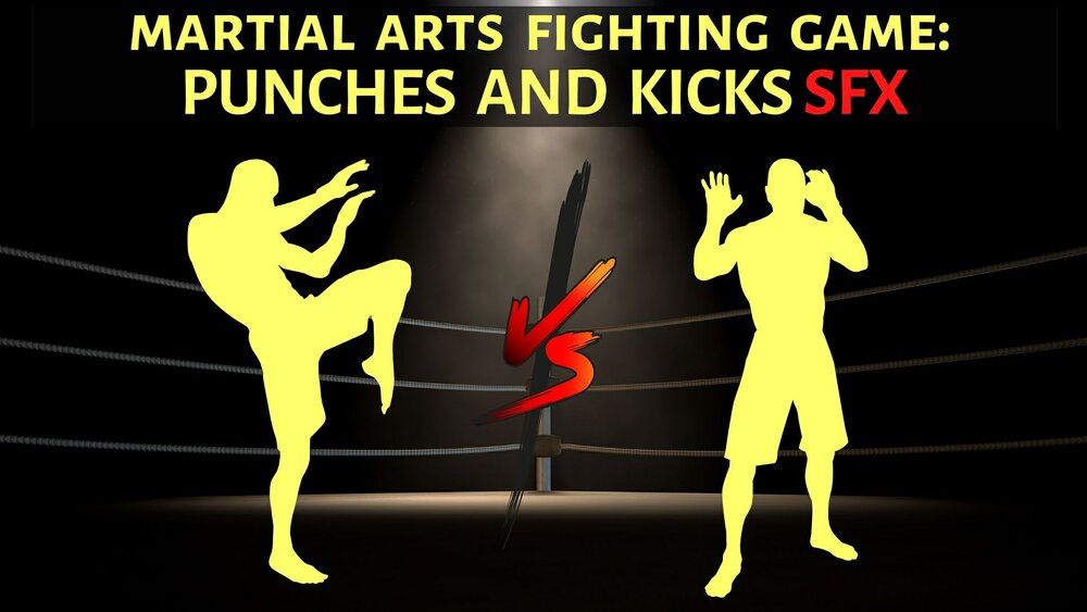 Martial Arts Fighting Game: Punches and Kicks SFX 