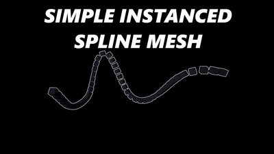 Simple Instanced Spline Mesh 