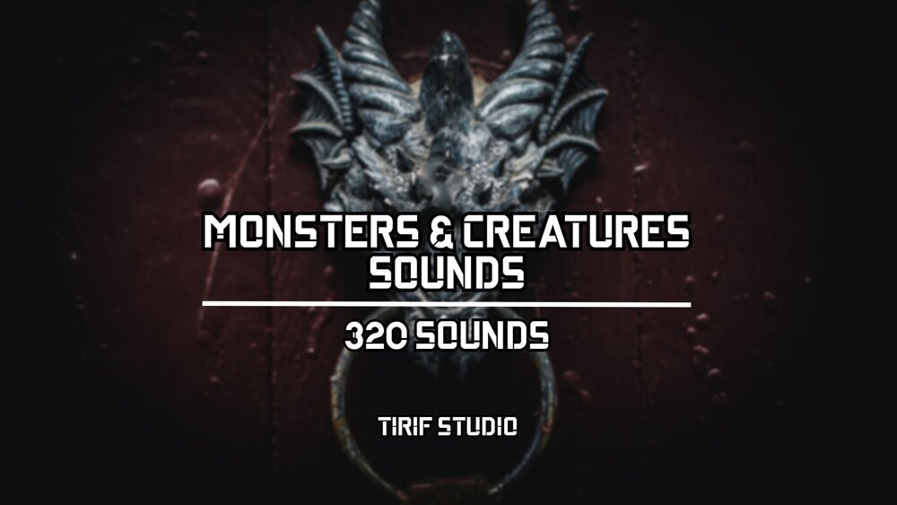 Monsters & Creatures Sounds 