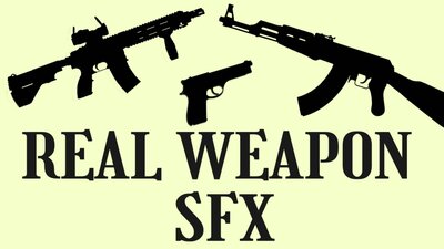 REAL TIME WEAPON SOUND EFFECTS