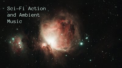 Sci-Fi Action and Ambient Music