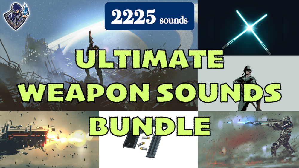 Ultimate Weapon Sounds Bundle 