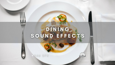 Dining Sound Effects