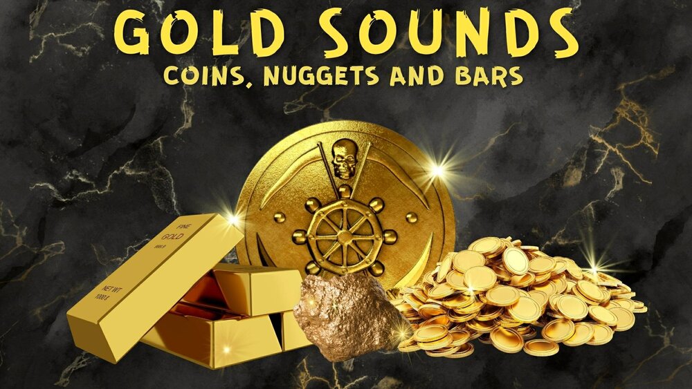 Gold Sounds - Coins, Nuggets & Bars 