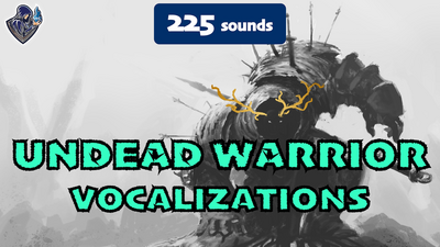 Undead Warrior Vocalizations