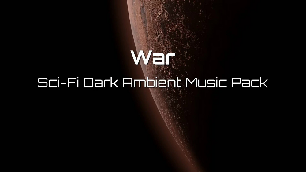 War Sci-Fi Dark Ambient Music Pack 