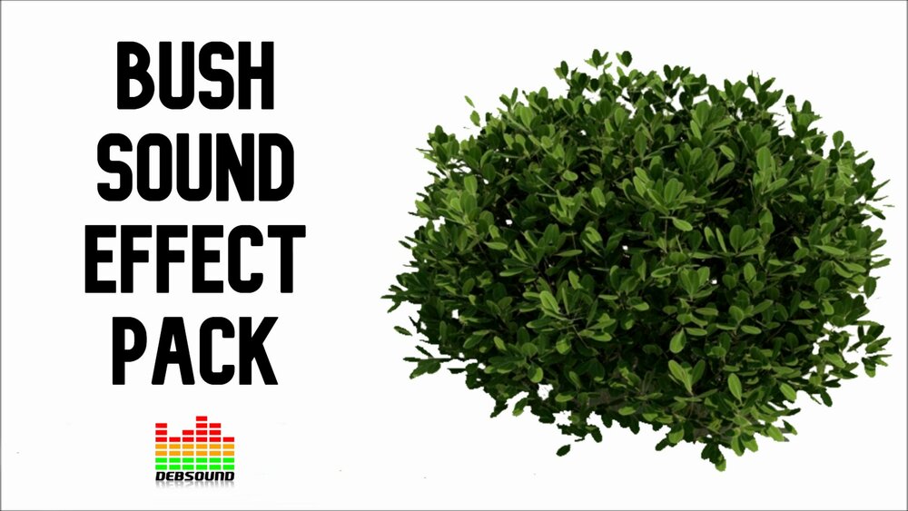 Bush Sound Effect Pack 