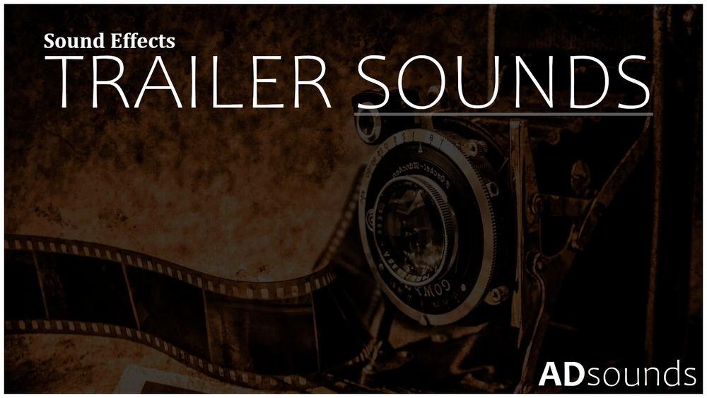 Trailer Sounds - Sound Effects 