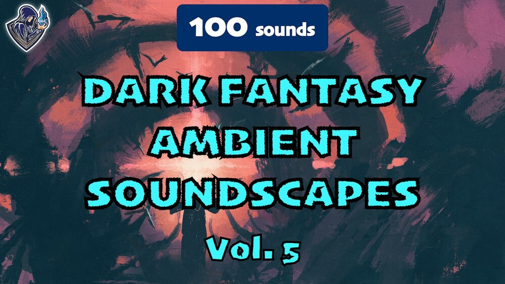 Dark Fantasy Ambient Soundscapes Vol. 5 