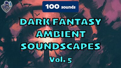 Dark Fantasy Ambient Soundscapes Vol. 5