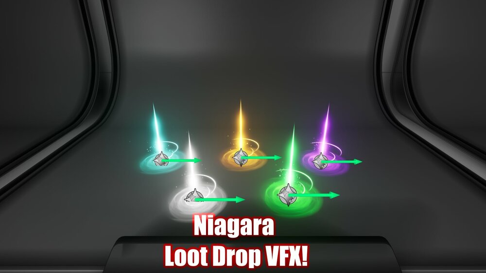 Niagara Loot Drop VFX! 