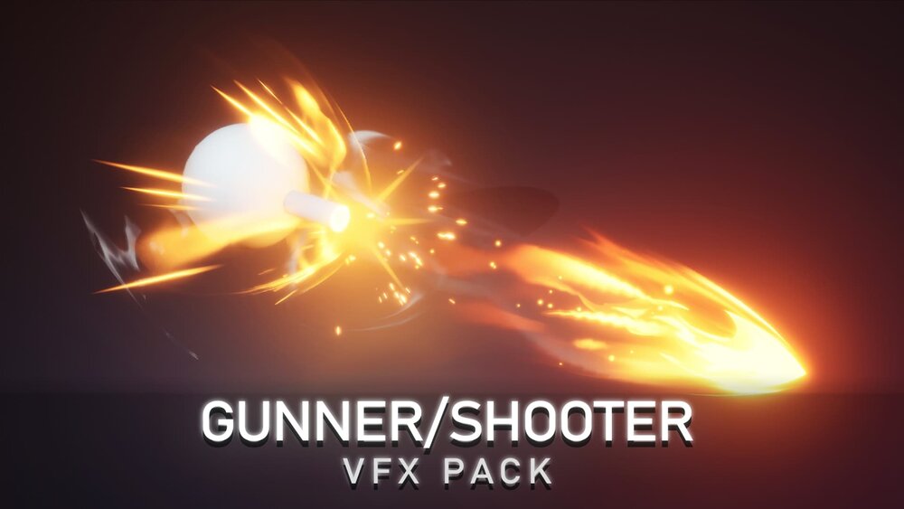 Gunner/Shooter VFX Pack 