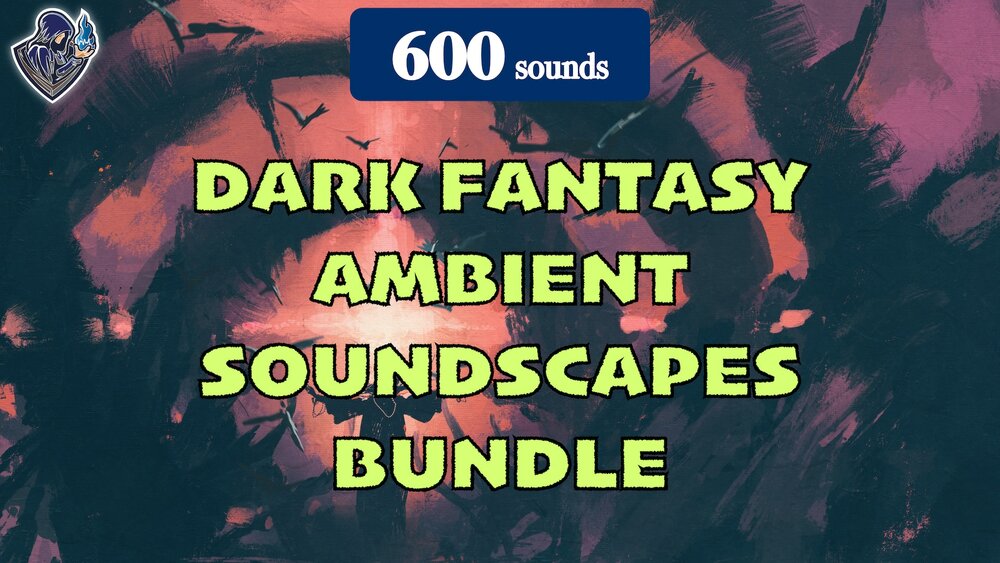 Dark Fantasy Ambient Soundscapes Bundle 