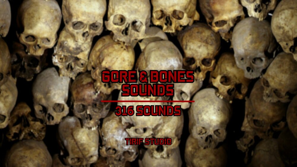 Gore & Bones Sounds 