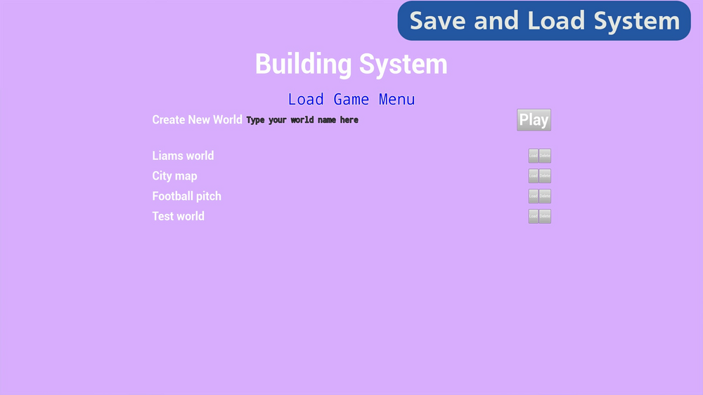 Building System - (Save & Load Game) 