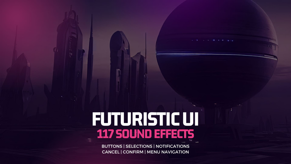 Futuristic User Interface Sound Effects 