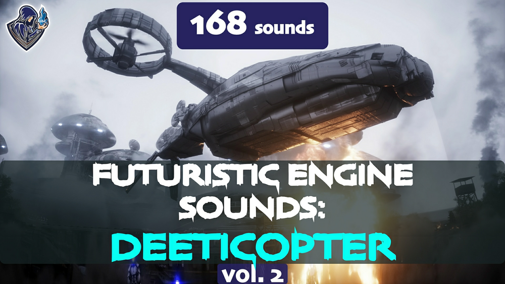 Futuristic Engine Sounds: Deeticopter Vol. 2 