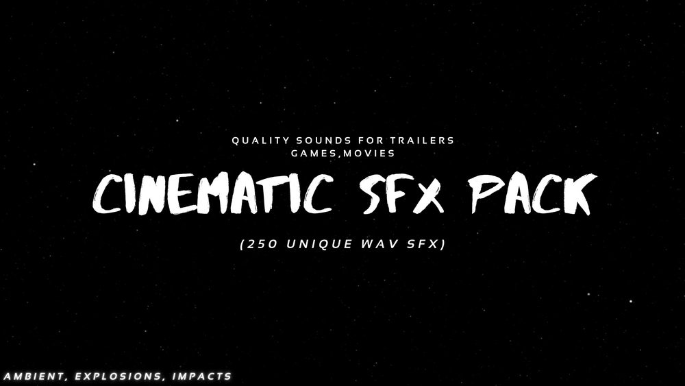 SFX Cinematic Pack for games and Trailers (250 wav) 