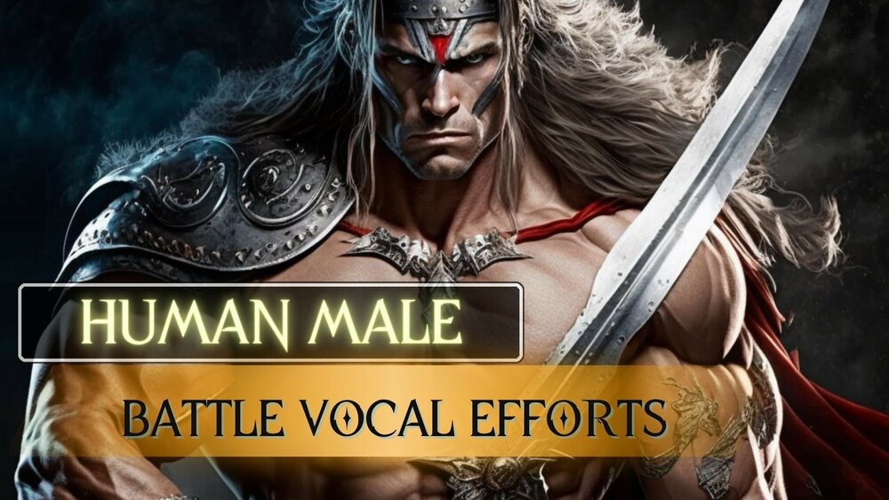 Character Voices - Human Male Battle Vocal Efforts Sound Pack 