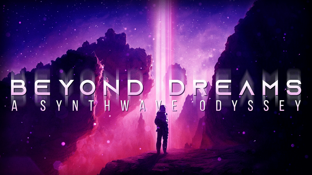 Beyond Dreams 