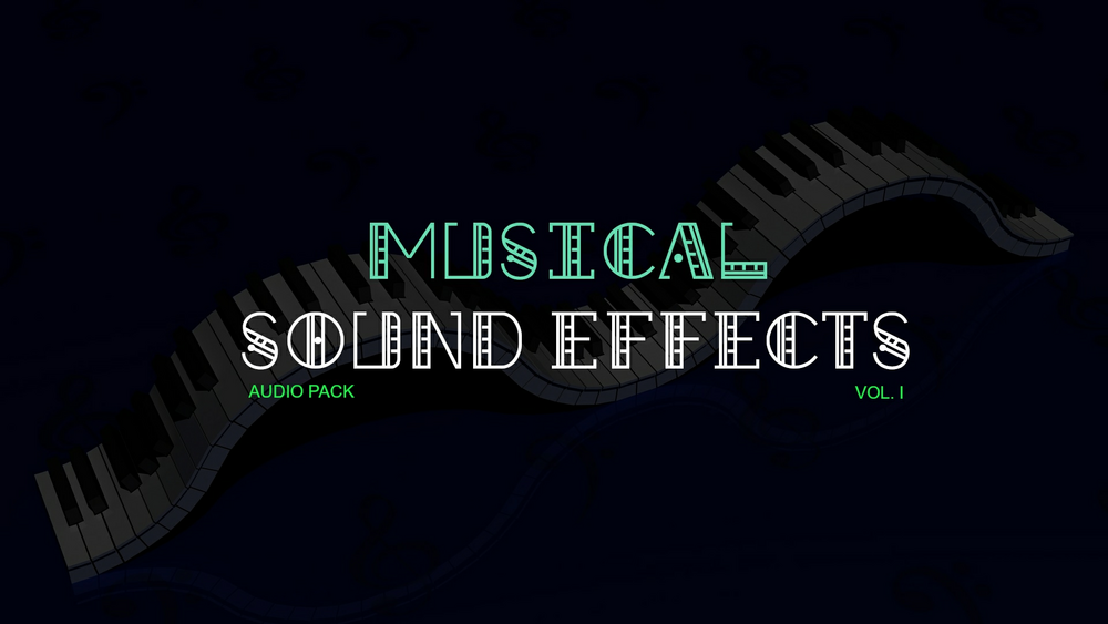 Musical Sounds Effects - Audio Pack 