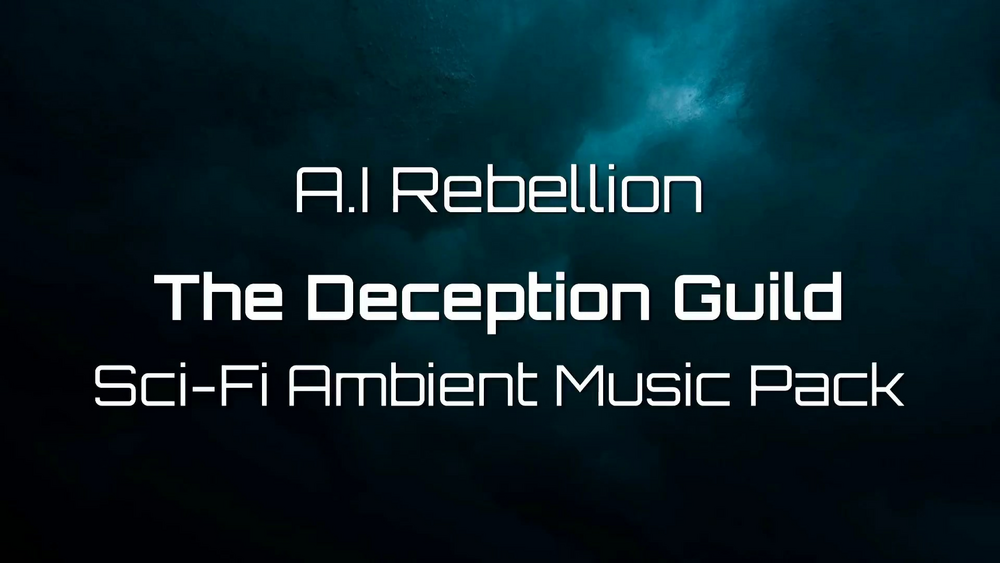 AI Rebellion The Deception Guild Sci-Fi Ambient Music Pack 