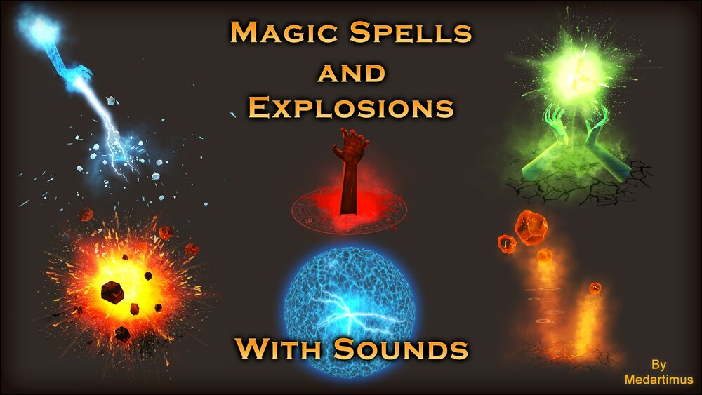 Magic Spells and Explosions 