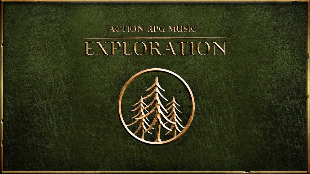 Exploration - Fantasy Action RPG Music 