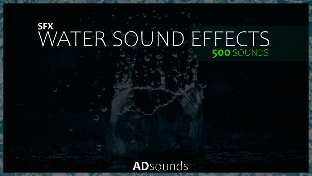 Water Sounds - Sound Effects 