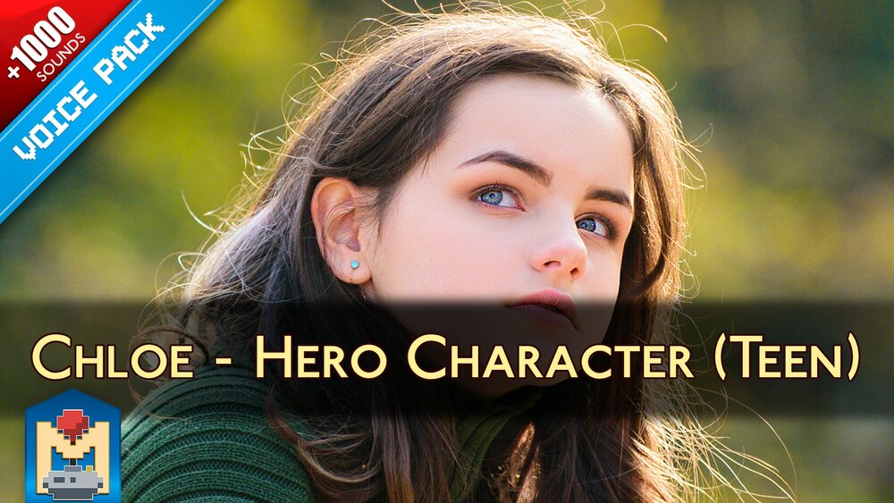 Chloe - Teen Hero Character Voice Pack 