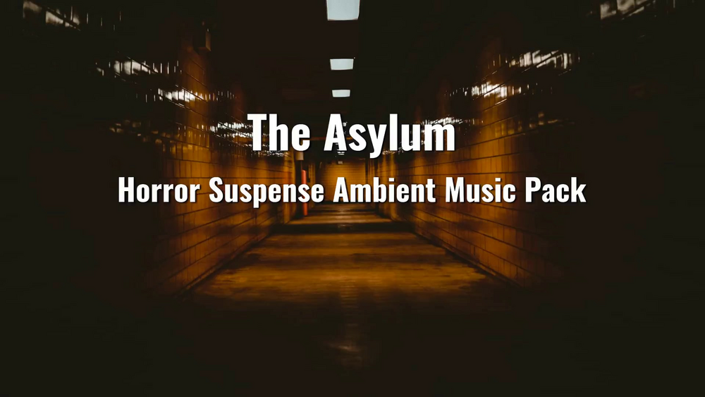 The Asylum Horror Suspense Ambient Music Pack 