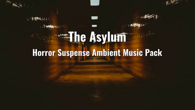 The Asylum Horror Suspense Ambient Music Pack