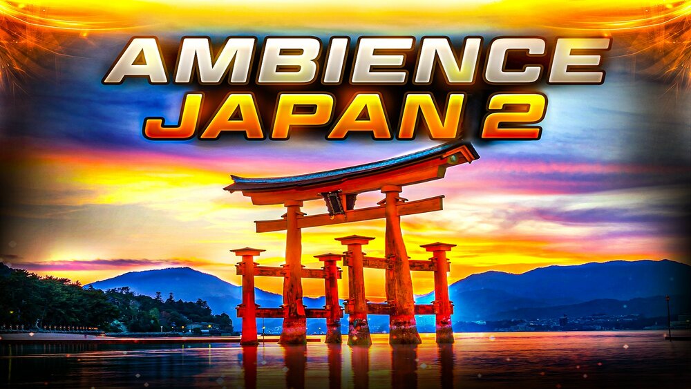 Ambient Video Game Music - Japan 2 