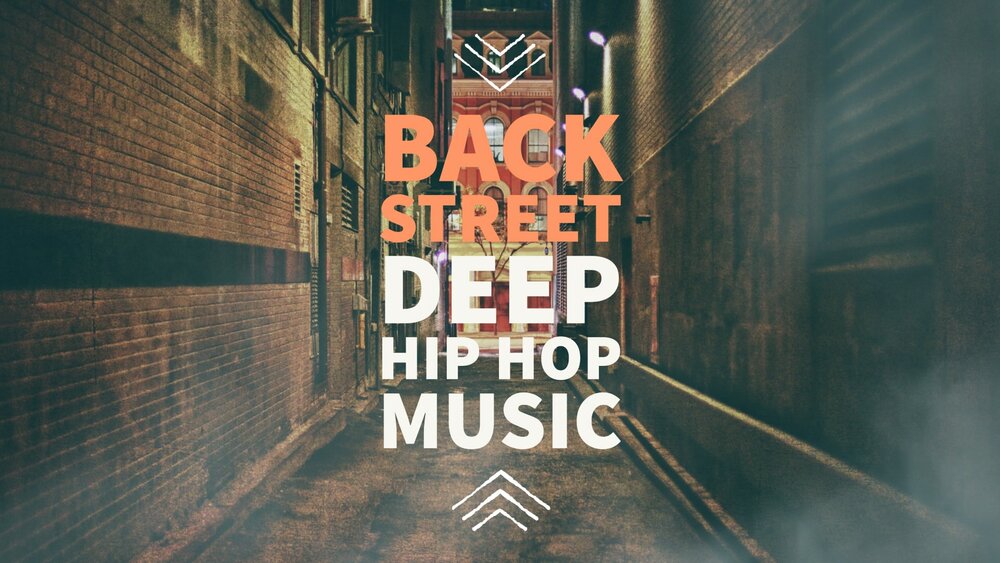 BACK STREET / DEEP HIP HOP - CINE MUSIC SERIES 