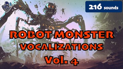 Robot Monster Vocalizations Vol. 4