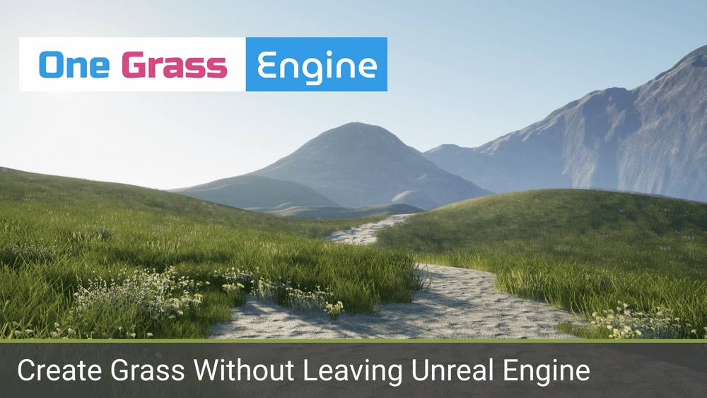 OneGrass Engine - Create Grass Inside Unreal Engine 