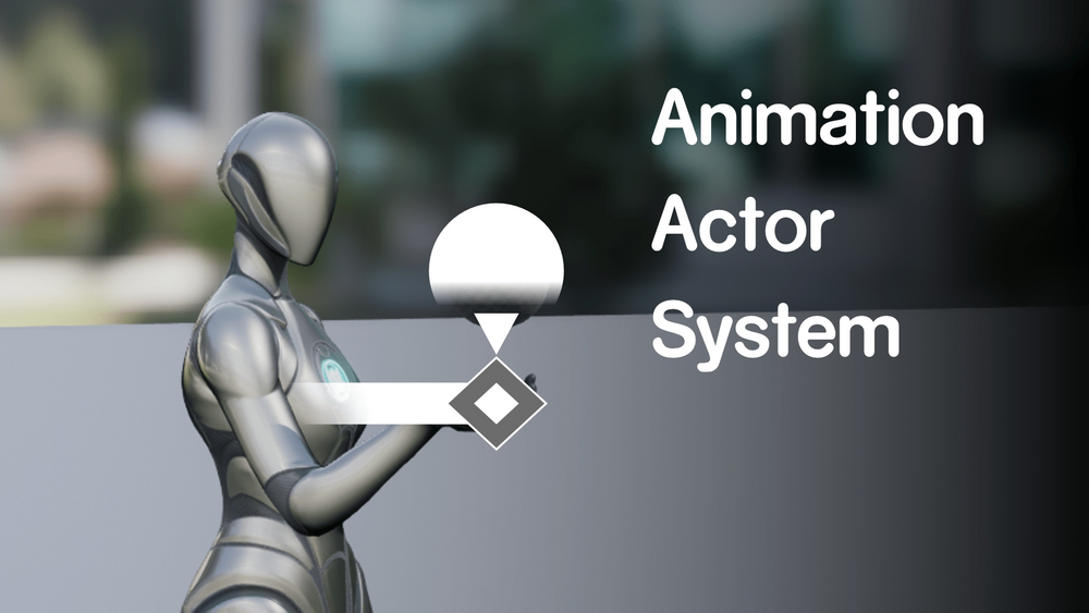 Animation Actor System 