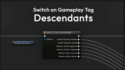 Switch on Gameplay Tag Descendants